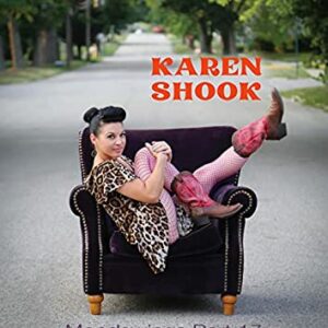Karen Shook What You Are