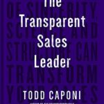 Todd Caponi - "The Transparent Sales Leader" - Audiobook