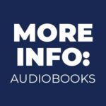 MORE INFO Audiobooks